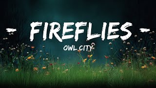 Owl City  Fireflies Lyrics  Lyrics Harmony [upl. by Charbonnier]