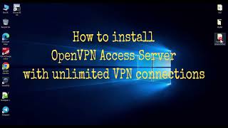 Install amp Unlock OpenVPN Access Server with Unlimited Connections on UbuntuDebian [upl. by Fredra949]