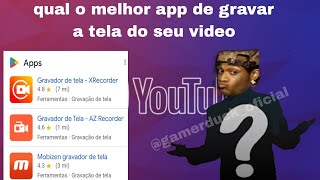 qual melhor app para gravar sua tela jogandomatheusgamesoficial [upl. by Laurens]