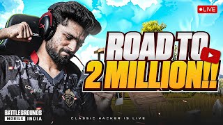 2 MILLION SOON  AAJ SIRF CHICKEN HI CHICKEN HOGA  BGMI LIVE [upl. by Koby245]