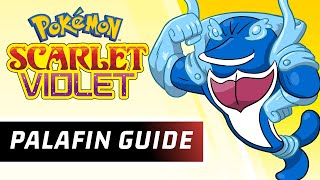 How to use PALAFIN Palafin Moveset Guide Pokemon Scarlet and Pokemon Violet [upl. by Yznel]