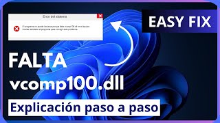 SOLUCION El programa no puede iniciarse porque falta vcomp100dll en el equipo [upl. by Akel]