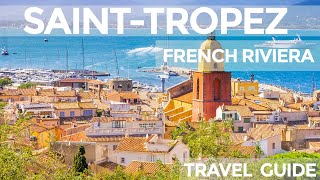 SaintTropez France Travel Guide [upl. by Anirok]