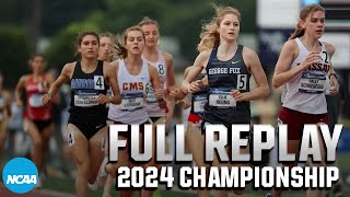 2024 NCAA DIII outdoor track amp field championship May 25 I FULL REPLAY [upl. by Savart989]