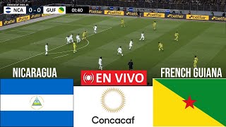 🔴 Nicaragua vs Guayana Francesa EN VIVO  Liga de Naciones CONCACAF  Partido en vivo hoy [upl. by Marcell]