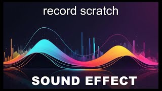 Record Scratch Sound Effects  HD SFX 🎧 [upl. by Ilatfan]