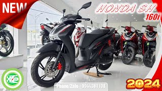 XE amp XE  Review so sánh báo giá Honda SH 160i 2023 amp 2024  Phiên bản đặc biệt ABS  Đen nhám [upl. by Anirol]