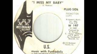 US music with Funkadelic  I Miss My Babywmv [upl. by Lauhsoj]