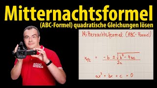 Mitternachtsformel ABCFormel  quadratische Gleichungen lösen [upl. by Suryc821]