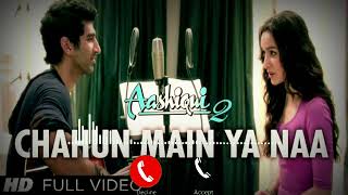 Chahun Main Ya Na Ringtone Instrumental Male Version Mp3 Download Arijit Singh Best Ringtone [upl. by Atsilac193]