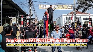 ARAK ARAKAN JANGKUNGAN SITIWINANGUN 2023 omaben [upl. by Maffa]