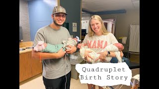 our quadruplet birth story [upl. by Dnarud]