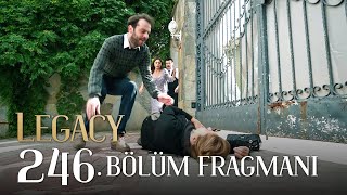 Emanet 246 Bölüm Fragmanı  Legacy Episode 246 Promo [upl. by Alvita]