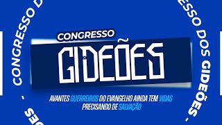 ENCERRAMENTO CONGRESSO GIDEÕES  ADNAP  2024 [upl. by Shalom]