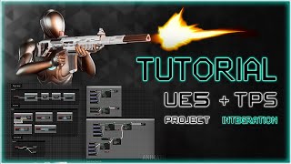 UE5 Tutorial Character Integration with Any Project  TPS System [upl. by Elson]