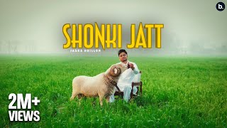 Shonki Jatt  Jassa Dhillon  Official Video  Deep Jandu  Bombaa  Punjabi Song 2024 [upl. by Annawak342]