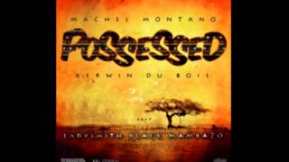 Machel Montano Kerwin Du Bois feat Ladysmith Black Mambazo  Possessed  Soca 2013 [upl. by Marne]