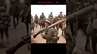 BRITISH CAVALRY – WW1 COLORIZED FOOTAGE [upl. by Tacklind]