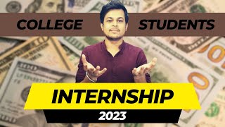 Best Internship Opportunities In 2023  Top 5 Internship for College Students  Paid amp Online Job [upl. by Haliak]