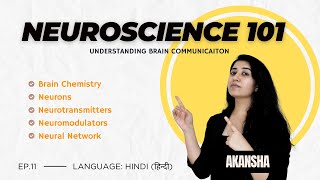 How brain communicates  Neuroscience 101  Hindi [upl. by Naitsirc259]