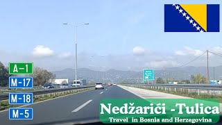 Nedžarići  Stup  Bačići  Lepenica  Tulica  M18 M17 amp A1 🇧🇦 BHRoadStoriesBH [upl. by Ramar]