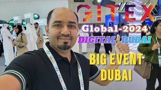 GITEX GLOBAL 2024  BIG EVENT  Dubai  FUTURE DUBAI  Youve Never Seen Before  Rajib Mridha [upl. by Boardman]