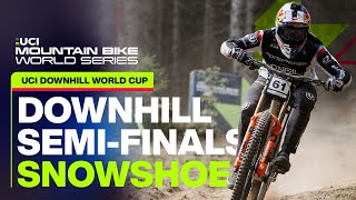 Snowshoe Downhill World Cup SemiFinals  UCI Mountain Bike World Series [upl. by Ynoep]