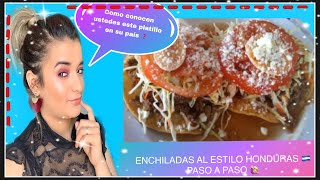 ENCHILADAS HONDUREÑAS PASÓ A PASOJenny claros\\ [upl. by Anits]