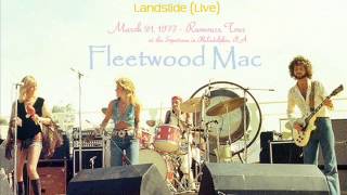 Fleetwood Mac  Landslide Live 1977 in Philadelphia [upl. by Bannasch367]