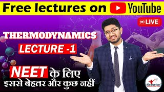 Thermodynamics Part 1 l Chemistry Free lectures l Biomentors online l NEET Live [upl. by Rafaelof]