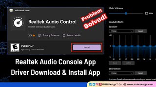 How to Install Realtek Audio Console Windows 11  Realtek Driver amp App Installation Microsoft Store [upl. by Camella]