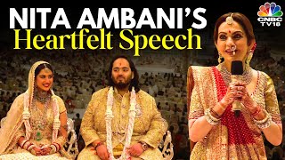 Nita Ambanis Heartfelt Kanyadaan Speech Brings Guests To Tears  Ambani Wedding  N18V [upl. by Afirahs957]