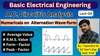 Lect4  Numerical Based on Alternating Waveform  AC Circuit Analysis  Part  B  accircuits [upl. by Ellimaj181]