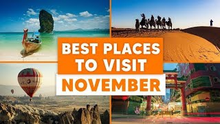 8 Countries To Visit In November Best Countries to Visit in November [upl. by Norrahs10]