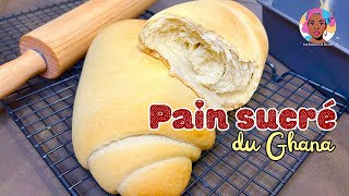 Pain Sucré à la Ghanéenne  Recette Authentique et Facile 🍞 [upl. by Andy512]