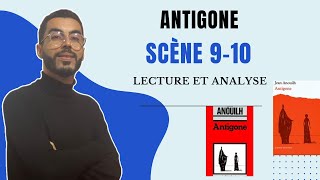 1BAC Antigone Lecture et analyse des scènes 9 et 10 Résumé قراءة وتحليل مفصل [upl. by Dodie]