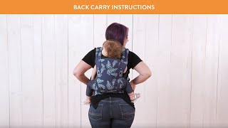 How to Back Carry in the Explore Baby Carrier [upl. by Saleem53]