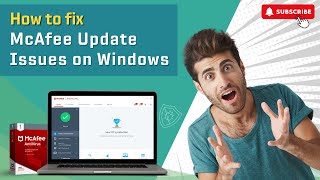 How to Fix McAfee Update Issues on Windows  Antivirus Tales [upl. by Tudela632]