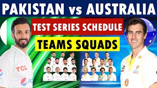 Pakistan vs Australia test series schedule and squads Pakistan Squad  Australia Squad [upl. by Okire]