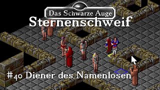 Lets Play DSA Sternenschweif 40 Deutsch Diener des Namenlosen [upl. by Nnaitsirk]