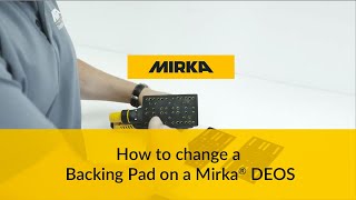 How to Change a Backing Pad on a Mirka DEOS [upl. by Heddy]