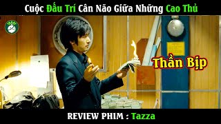 Review Phim  Thần Bài Tazza  Khi những thần bịp đối đầu [upl. by Anaerdna]