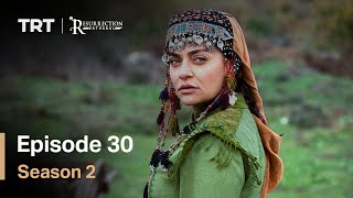 Resurrection Ertugrul  Season 2 Episode 30 English Subtitles [upl. by Raine879]