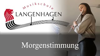 MUSIKSCHULE LANGENHAGEN  Morgenstimmung  Corinna S [upl. by Gnourt]