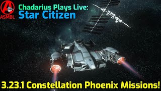 Star Citizen 3231 Constellation Phoenix Missions [upl. by Samuele]