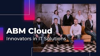 ABM Cloud  Innovators in SaaS Solutions [upl. by Sarnoff873]