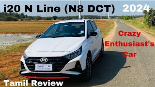 2024 Facelifted i20 N Line N8 DCT review  Exhaust Note  Mileage  On road price  Tamil [upl. by Greenberg]