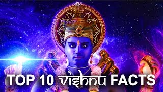 VISHNU Hindu Mythology  Top 10 Facts [upl. by Naasar]