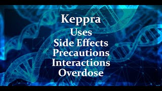 Keppra  Uses Side Effects and More [upl. by Marduk]