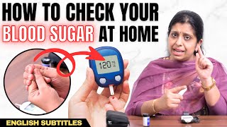 Practical Demo Check your blood sugar level at home  வீட்டிலேயே சர்க்கரை அளவை எப்படி பரிசோதிப்பது [upl. by Yatnoed]